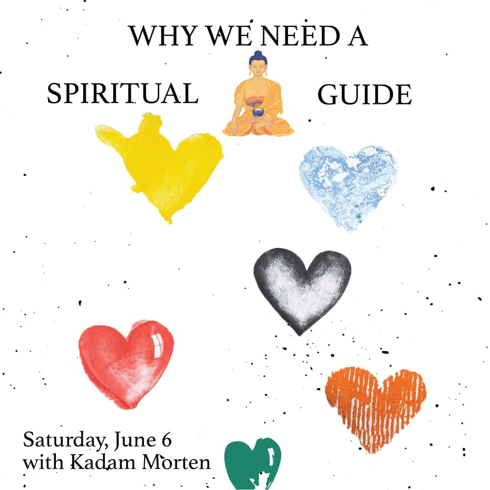 why-we-need-a-spiritual-guide-course-kadam-morten