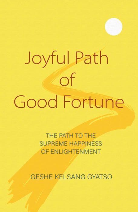 joyful-path-of-good-fortune-geshe-kelsang-gyatso-book