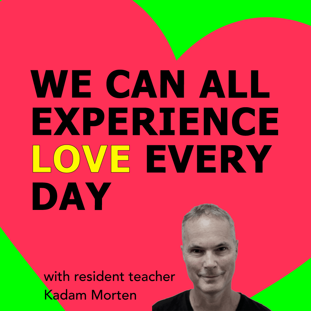 we-can-all-experience-love-every-day