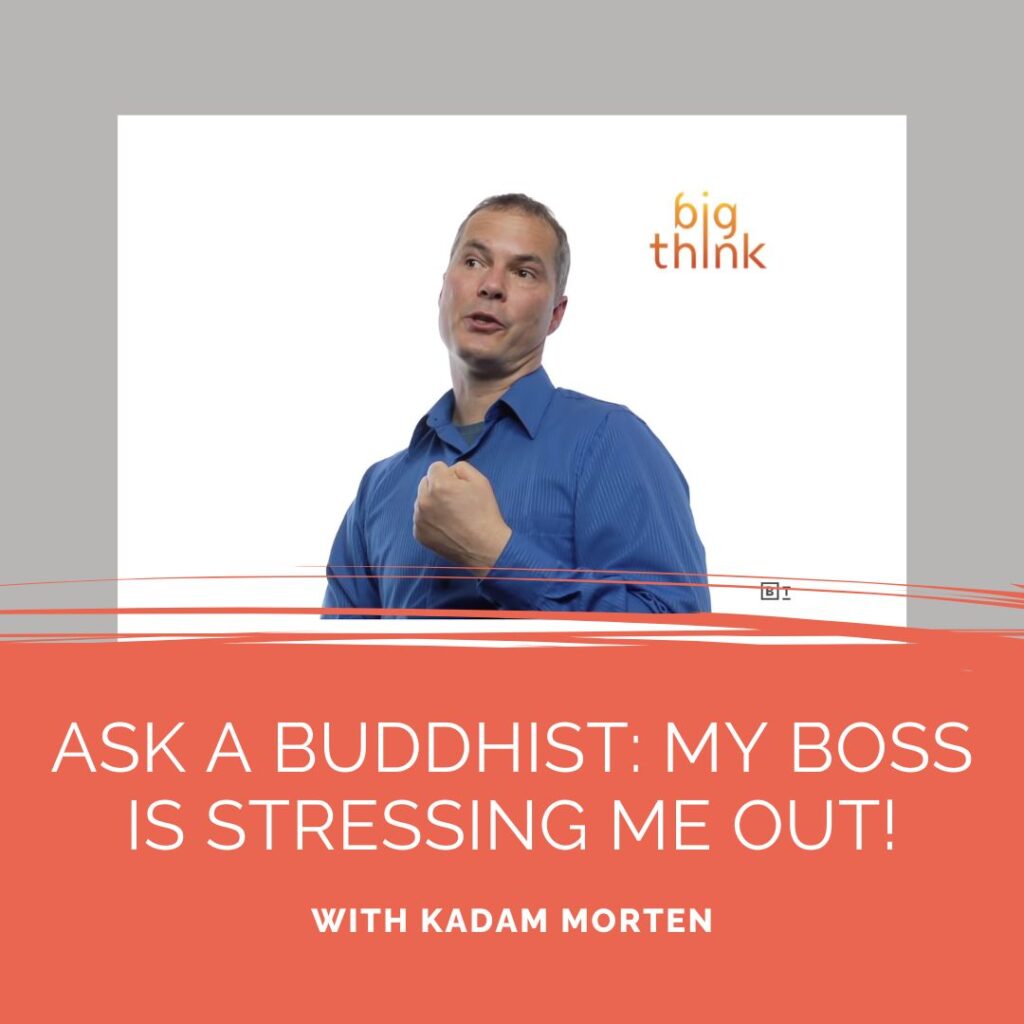 my-boss-is-stressing-me-out-with-kadam-morten-video-kadampa-meditation-nyc