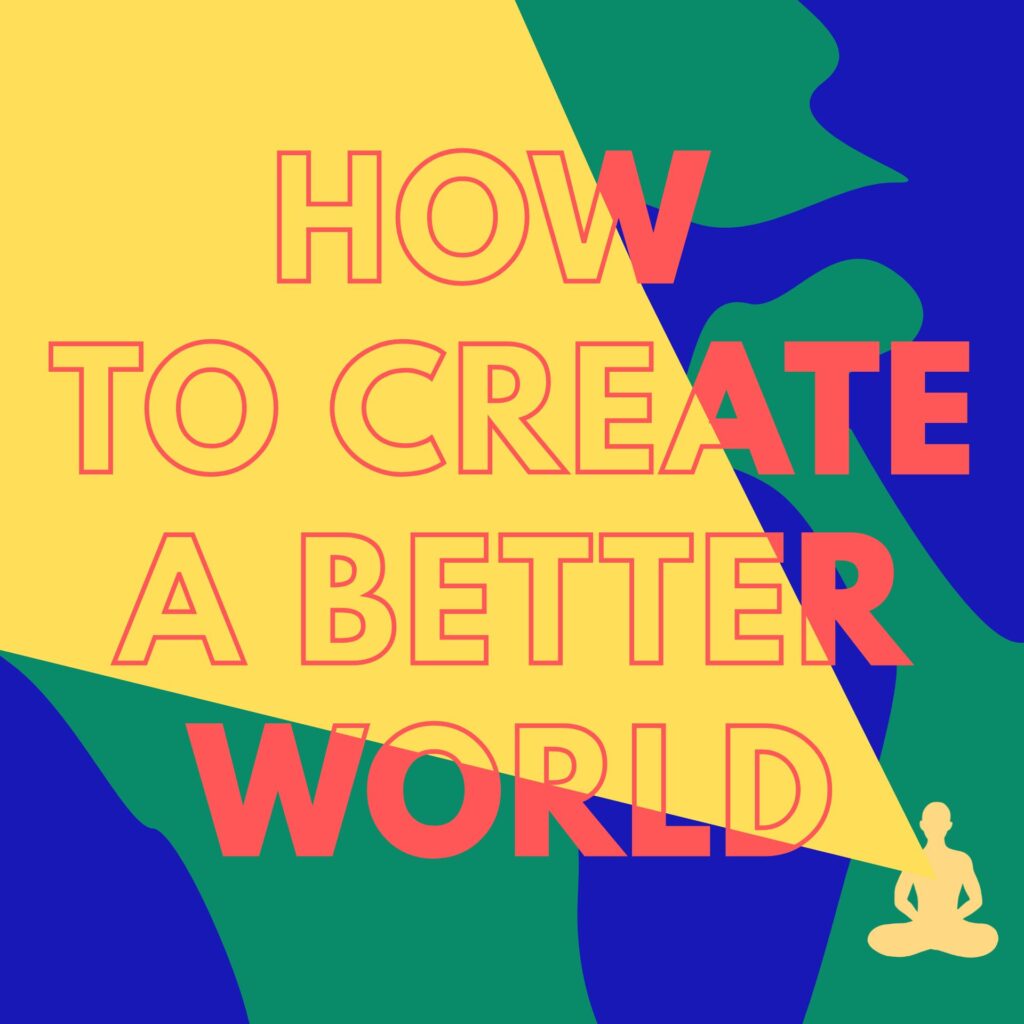 How-to-Create-a-Better-World-kadampa-nyc-kadam-morten