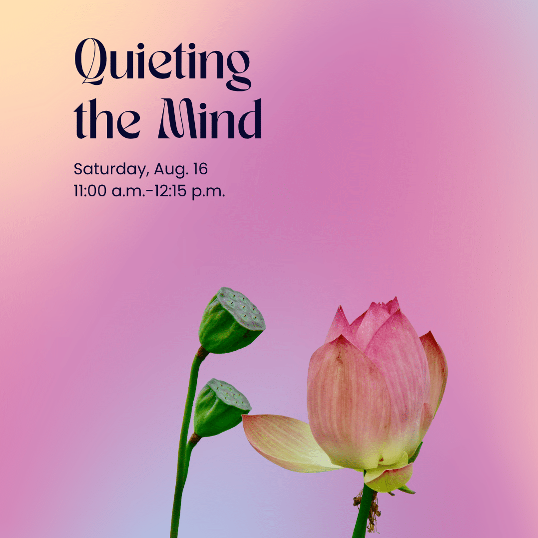 Quieting the Mind (Williamsburg Branch)
