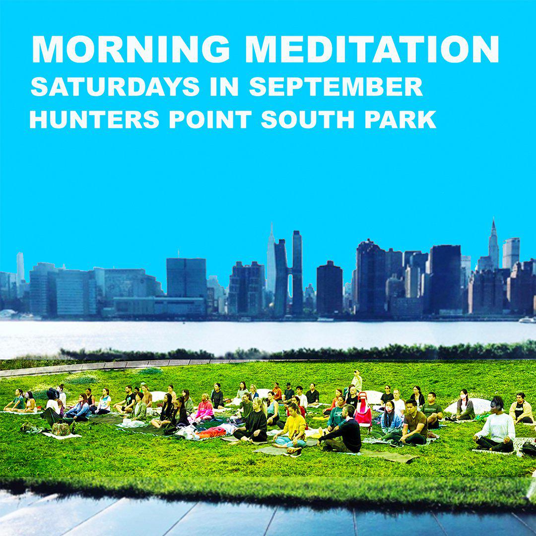 Morning Meditation (Queens Branch)