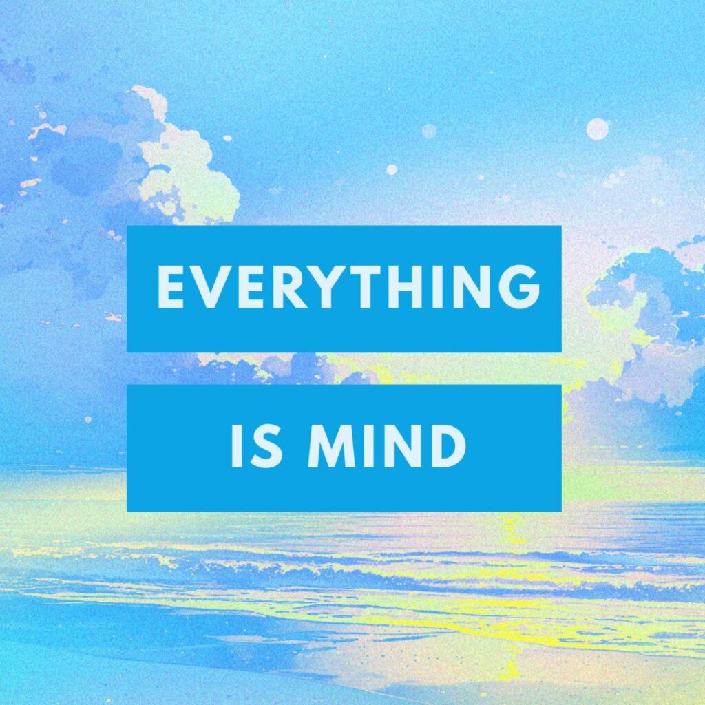 everything-is-mind-kadampa-new-york-city