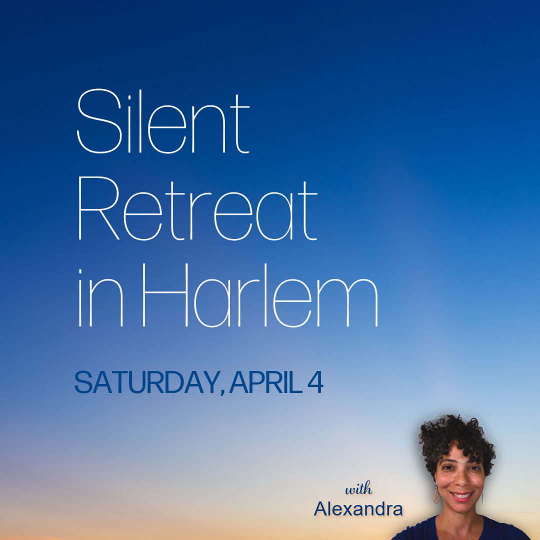 Silent Retreat (Harlem Branch)