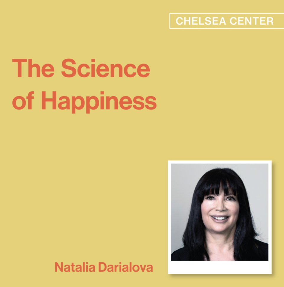 The Science of Happiness (Chelsea Center)